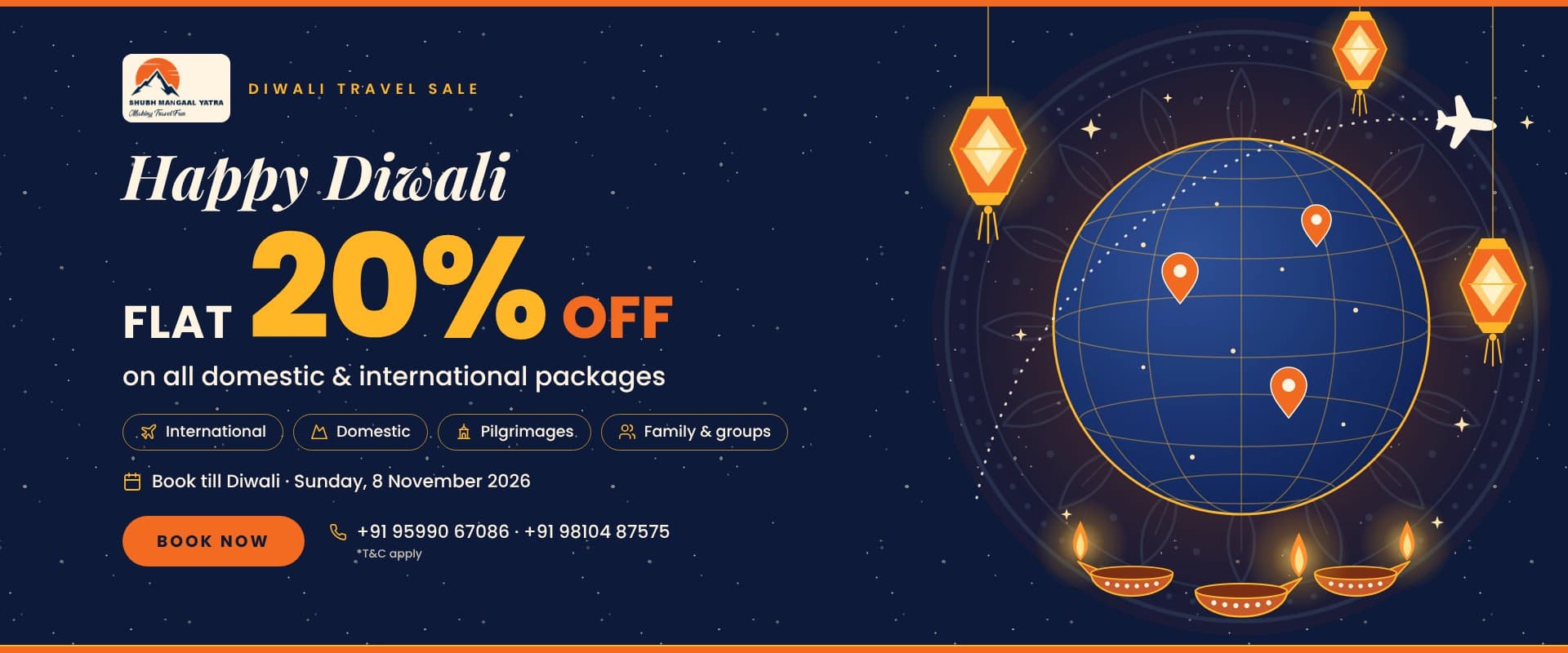 Happy Diwali — flat 20% off on all domestic and international packages, book till Sunday 8 November 2026