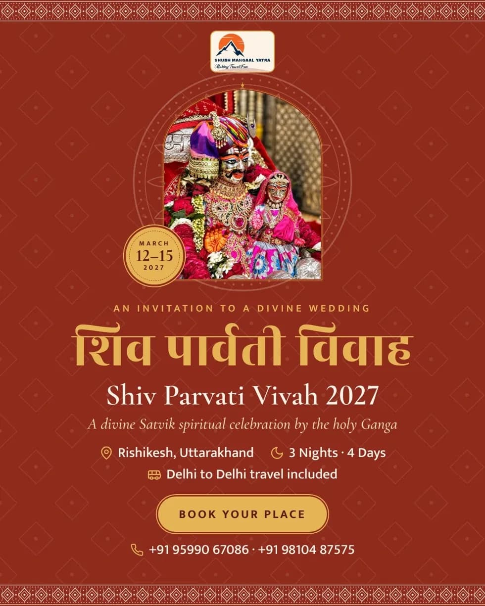 Shiv Parvati Vivah 2027 — a divine Satvik spiritual wedding celebration in Rishikesh, 12-15 March 2027